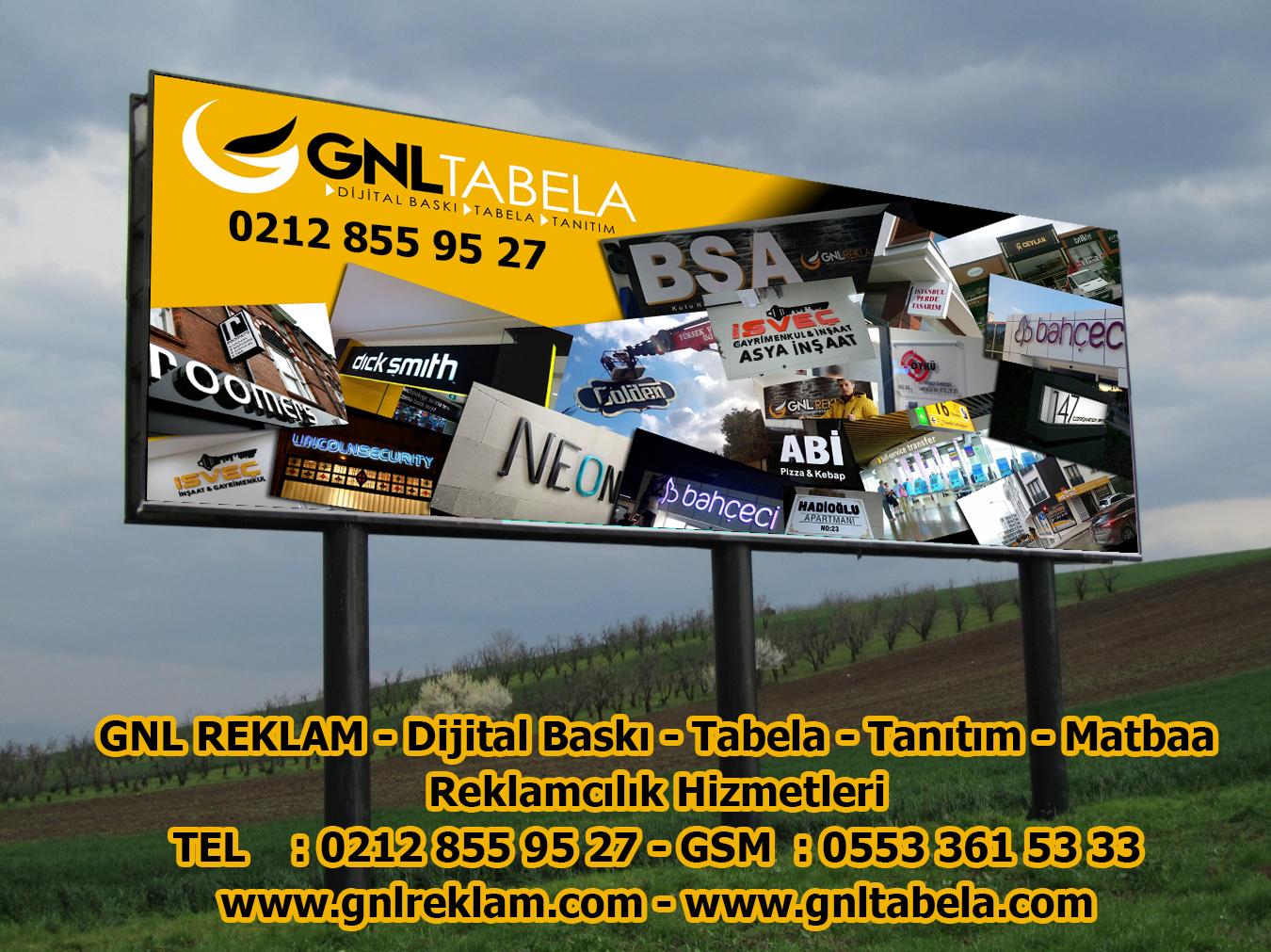 GNL REKLAM – Dijital Baskı – Tabela – Tanıtım – Matbaa Reklamcılık Hizmetleri